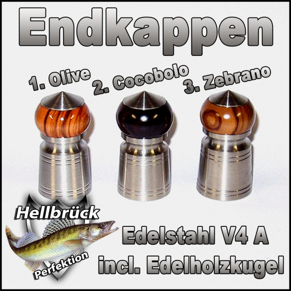 Endkappe Edelstahl V4 A incl. Edelholzknauf